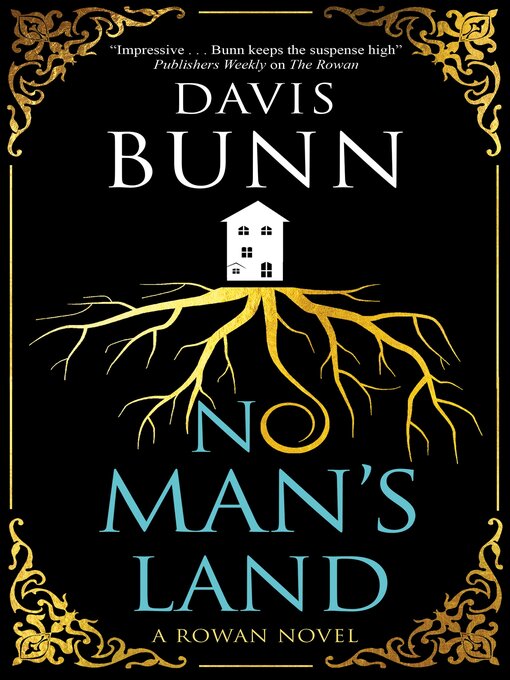 Title details for No Man's Land by Davis Bunn - Available